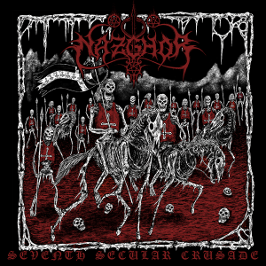 Nazghor’s seventh album – Seventh Secular Crusad Out November 25th 2022