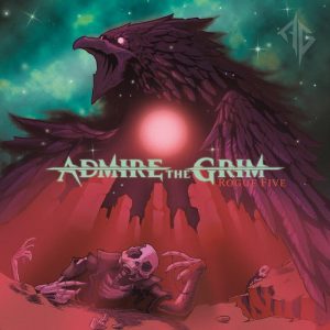 Finnish female fronted melodic death metal band Admire the Grim released their debut EP Rogue Five!