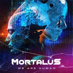 Heavy Metal Trio MORTALUS To Release Sophomore Album We Are Human On February 24