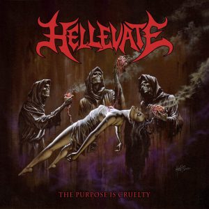 Kansas City’s HELLEVATE Release New EP “The Purpose is Cruelty”