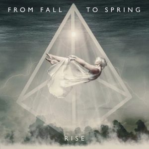 GERMAN QUINTET FROM FALL TO SPRING ANNOUNCE NEW ALBUM ‘RISE’