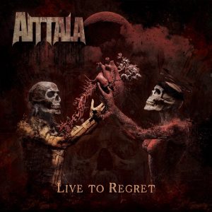 Exitus Stratagem Records – AITTALA Release New Version of Video For “Juliet” + Tour Dates (SC, GA, NC) – New Album Out Now! “Live to Regret”