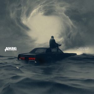 Asking Alexandria To Release New Album on Aug 25 via Better Noise Music. New Single Out Today