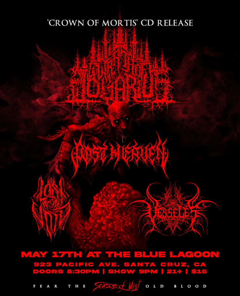 Crown of Mortis CD Release for Wrath of Logarius live at The Blue Lagoon Santa Cruz, May 17th