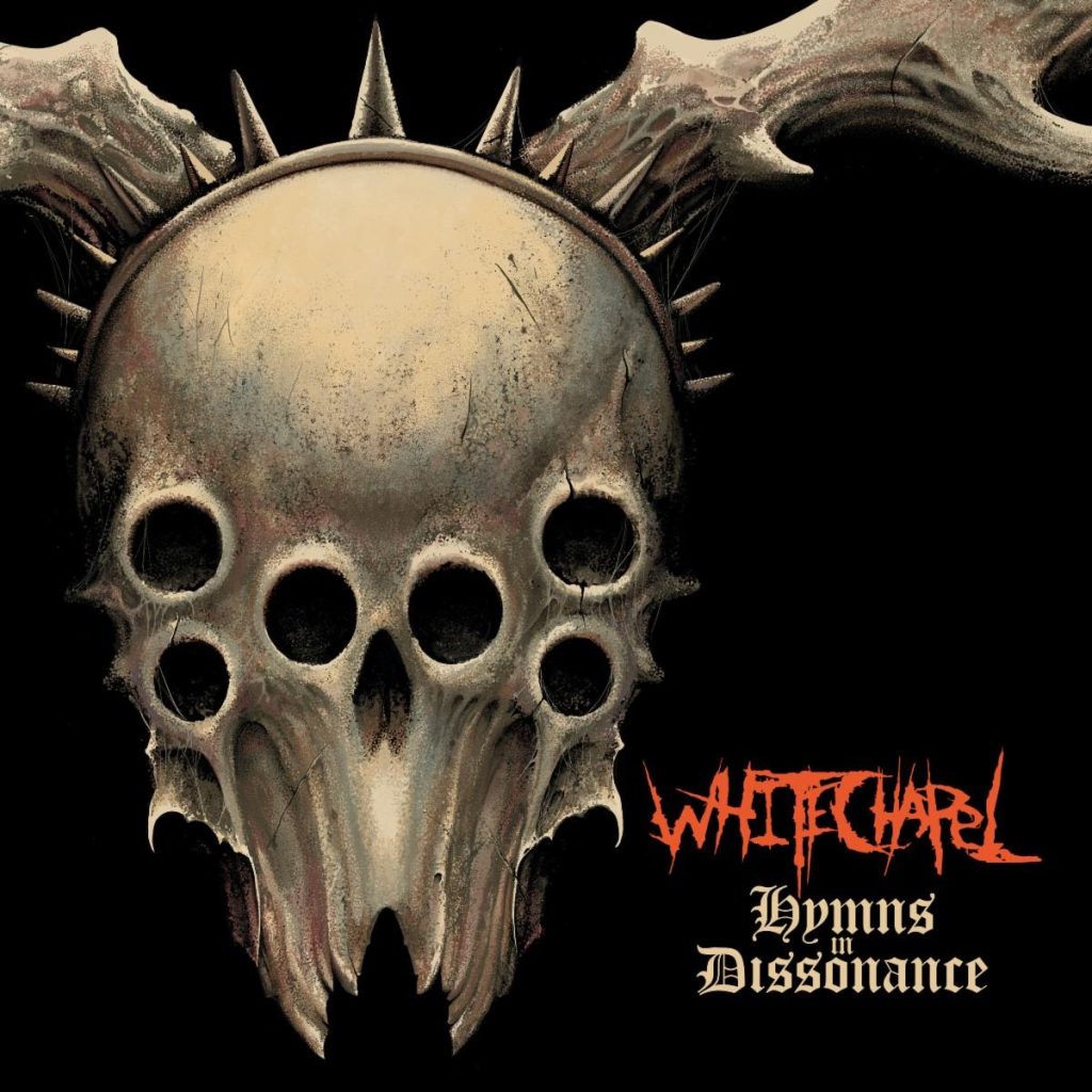 Whitechapel Hymns In Dissonance album cover featuring horned skull artwork for 2025 Metal Blade Records release