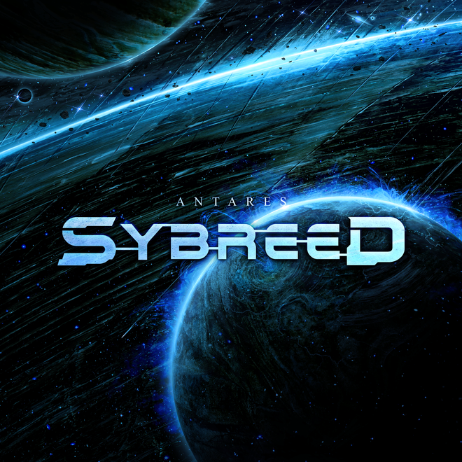 Cover art for Sybreed’s album Antares. A vast, cosmic landscape features several planets and a glowing blue energy arc slicing diagonally through space. The foreground shows a large, shadowed planet illuminated by radiant blue light along its edge. The band name “Sybreed” appears prominently in futuristic metallic blue text across the center, with the album title “Antares” written in smaller white text above it. The overall aesthetic evokes a high-tech, sci-fi atmosphere.