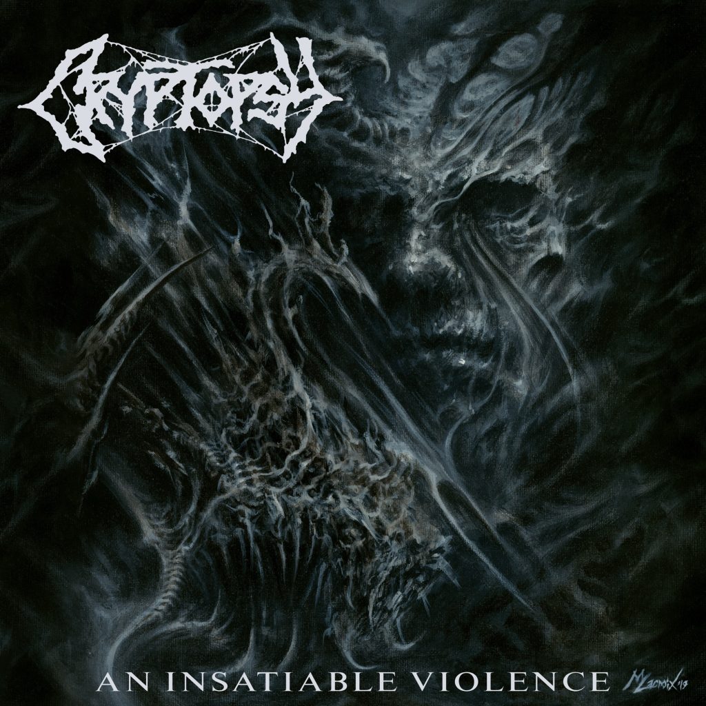Album cover for Cryptopsy’s An Insatiable Violence. The artwork features a dark, abstract, and nightmarish figure emerging from swirling black and blue textures, evoking chaos and torment. The band’s jagged white logo appears in the top left corner, with the album title at the bottom in sharp, serif white lettering. Art by Martin Lacroix.