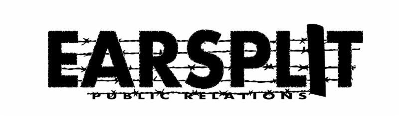 Earsplit Public Relations logo featuring the word “EARSPLIT” in bold, distressed black letters over horizontal barbed wire lines, with the text “PUBLIC RELATIONS” in smaller, stylized font beneath