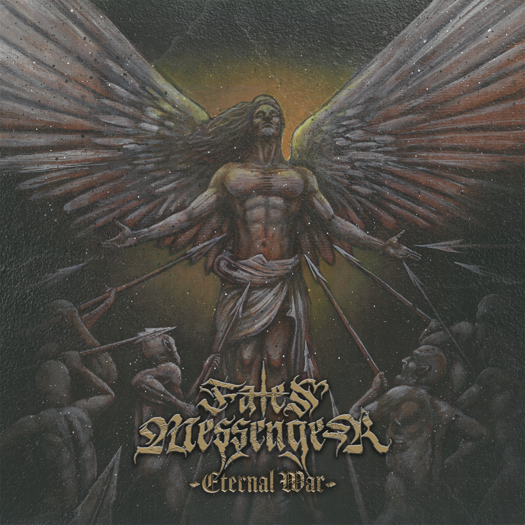 Fates Messenger  Eternal War EP cover art featuring a powerful winged figure with outstretched arms, pierced by spears, surrounded by shadowy figures, in a dark and dramatic fantasy style. Fates Messenger Eternal War EP review

