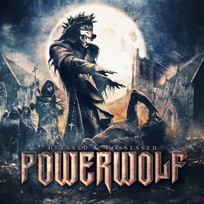 Powerwolf Blessed & Possessed album cover featured in Deep Cuts: Metal’s Hidden Gems with hidden track Secrets of the Sacristy on Napalm Records