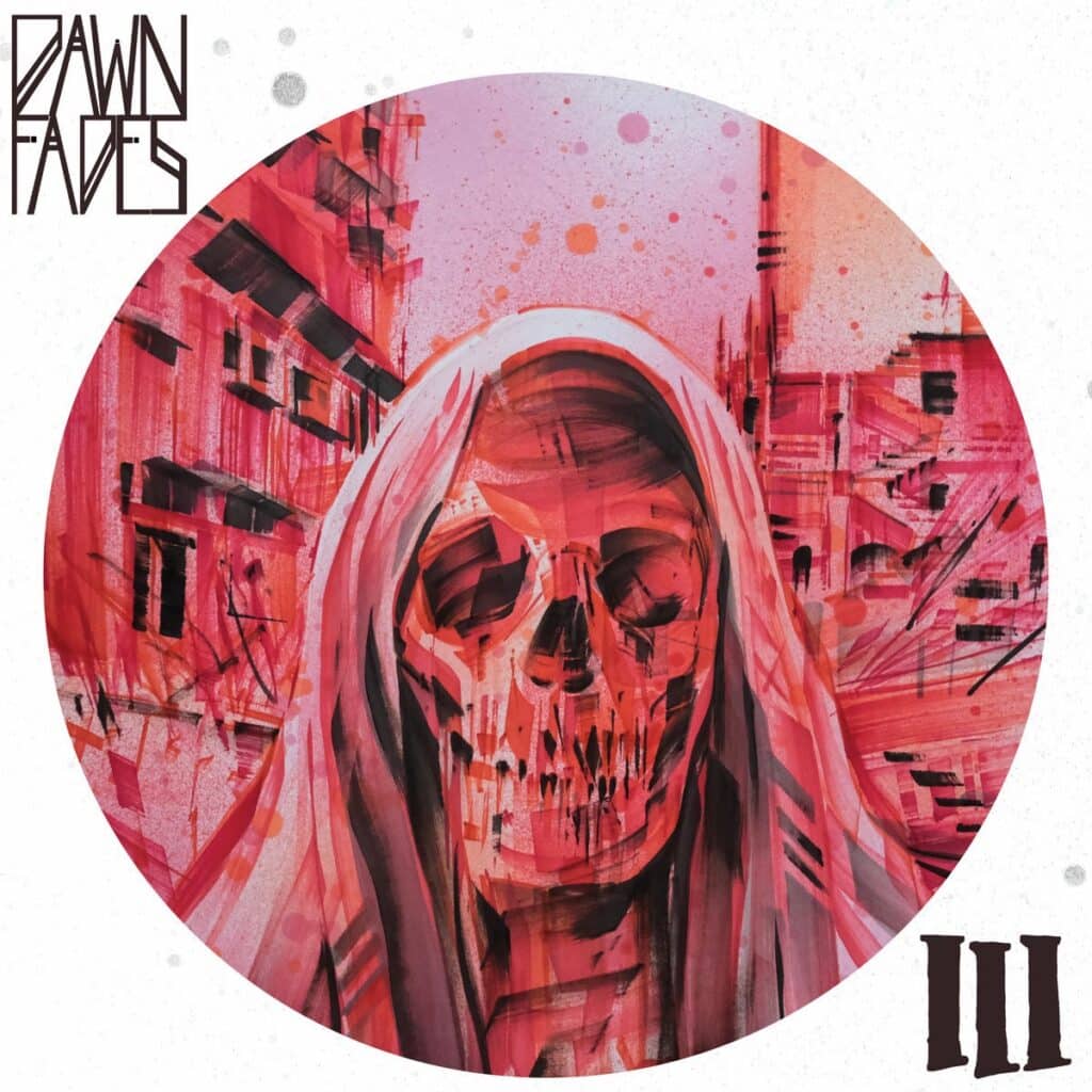 Album Review: Dawn Fades III. Cover art for Dawn Fades’ album III featuring a red skeletal figure surrounded by abstract cityscape textures.