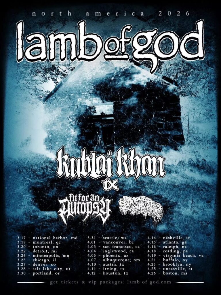 Official Lamb of God 2026 North American tour poster featuring dates and supporting acts Kublai Khan TX, Fit For An Autopsy, and Sanguisugabogg.