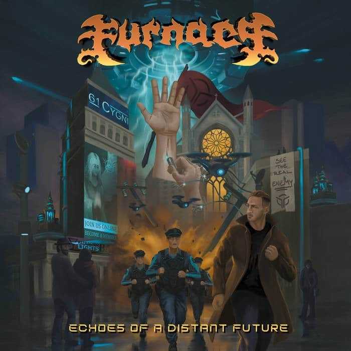 Furnace Echoes of a Distant Future album cover showing a dystopian city with futuristic surveillance, armed police, and a lone man fleeing through the streets.