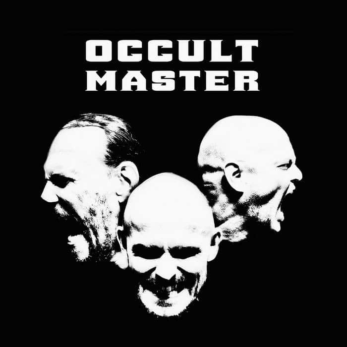 Occult Master self-titled album artwork featuring three stark black-and-white portraits against a black background