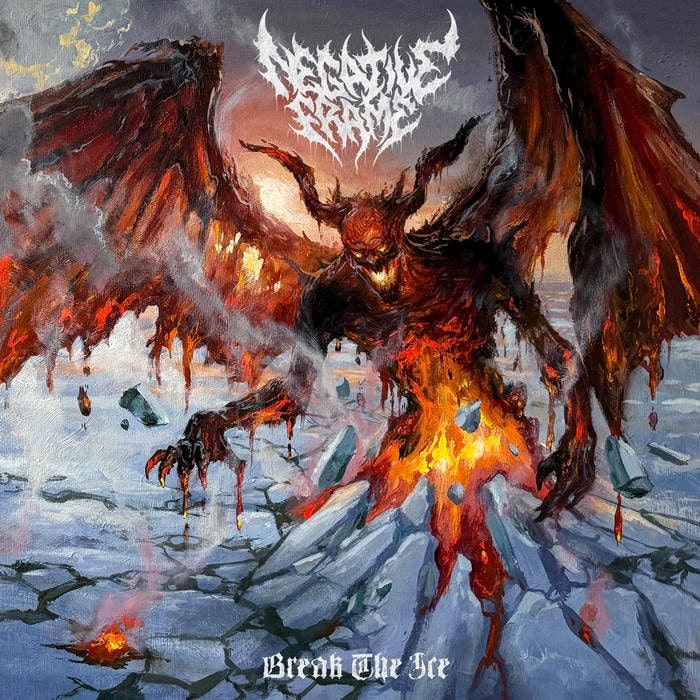 Negative Frame Break The Ice album artwork featuring a fiery winged demonic figure breaking through ice